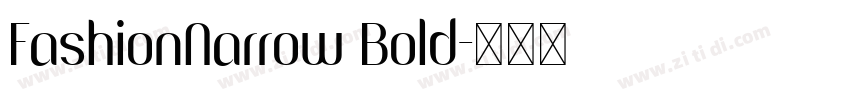 FashionNarrow Bold字体转换